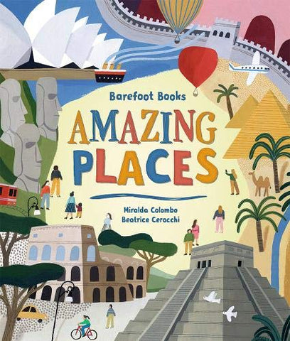 Barefoot Books Amazing Places - Hardback