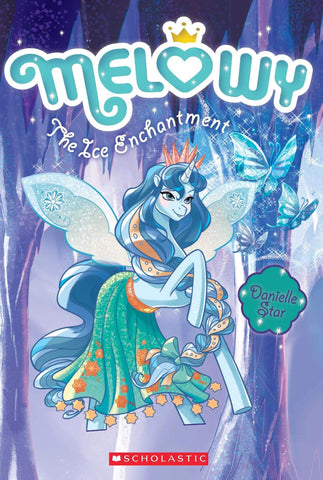 Melowy #4: The Ice Enchantment - Paperback