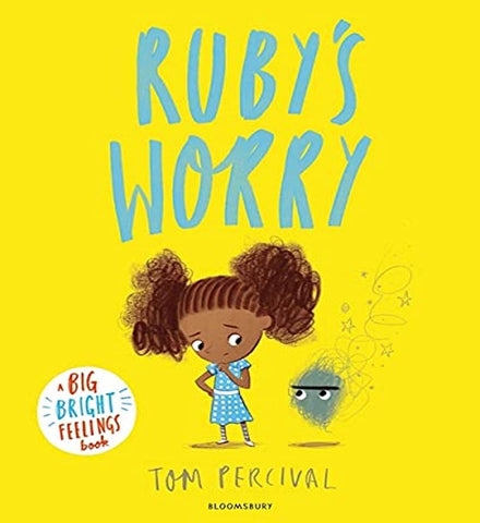 Ruby’s Worry: A Big Bright Feelings Book - Board Book