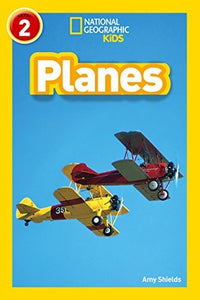 National Geographic Reader Level 2 : Planes - Paperback