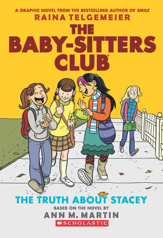 Baby-Sitters Club Graphic Novels #2 : The Truth About Stacey (Graphic Novel) - Paperback