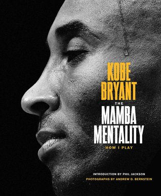 The Mamba Mentality: How I Play - Kool Skool The Bookstore