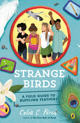 Strange Birds: A Field Guide to Ruffling Feathers - Paperback