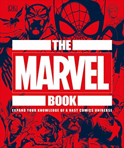 The Marvel Book : A Big Universe Simply Explained - Hardback - Kool Skool The Bookstore