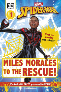 DK : Marvel Spider-Man Miles Morales to the Rescue!: Meet the amazing web-slinger! - Hardback