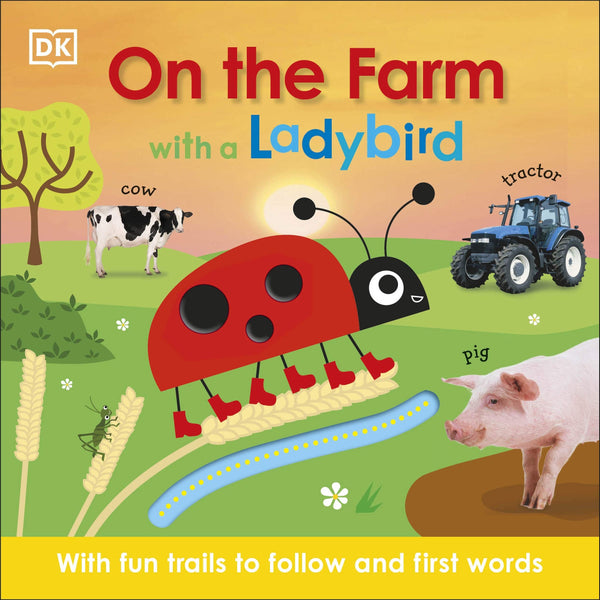 DK : On the Farm with a Ladybird - Boardbook