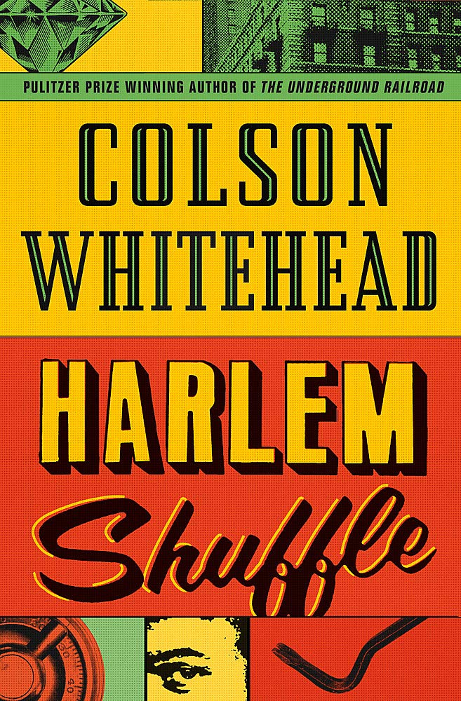Harlem Shuffle: from the author of The Underground Railroad - Paperback