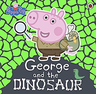 Peppa Pig : George and the Dinosaur - Kool Skool The Bookstore