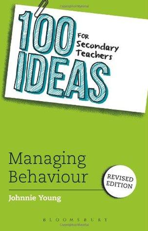 100 IDEAS FOR PRIMARY TEACHER : MANAGING BEHAVIOUR - Kool Skool The Bookstore