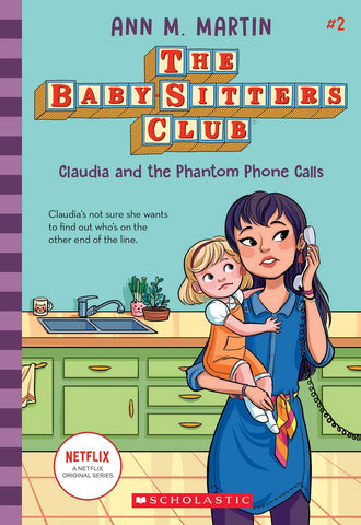 The Baby-Sitters Club #2 : Claudia and the Phantom Phone Calls - Paperback