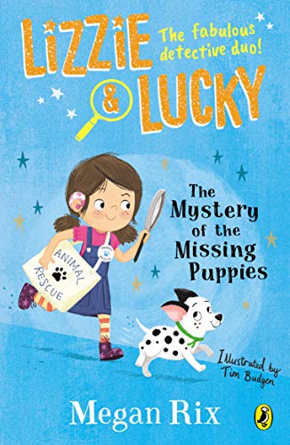 Lizzie and Lucky: The Mystery of the Missing Puppies - Paperback