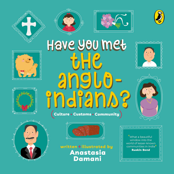 Have You Met the Anglo-Indians? - Paperback