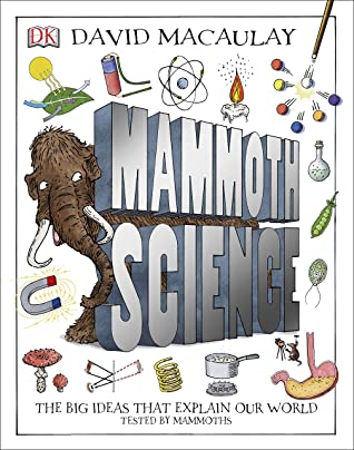 Mammoth Science : The Big Ideas That Explain Our World - Hardback