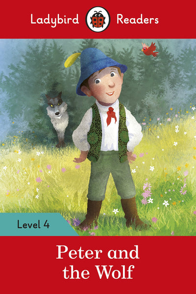 Ladybird Readers Level 4 : Peter and the Wolf  - Paperback
