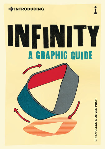 Introducing Infinity : A Graphic Guide - Paperback