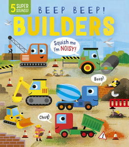 Beep! Beep! Builders - Board Book