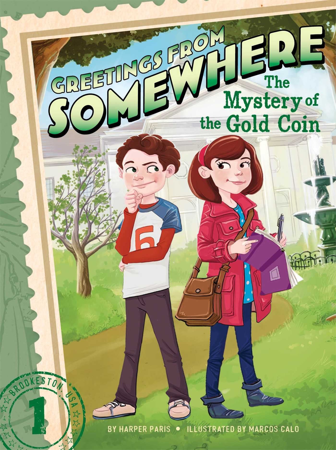 Greetings From Somewhere #1 : The Mystery of the Golden Coin - Paperback
