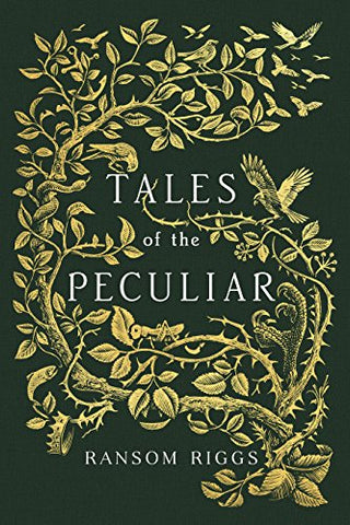 Miss Peregrine's Peculiar Children : Tales of the Peculiar - Paperback