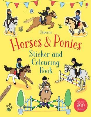 Usborne Horses & Ponies Sticker and Colouring Book - Paperback