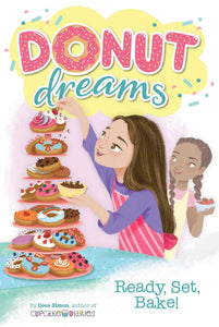 Donut Dreams # 5 : Ready, Set, Bake! - Paperback