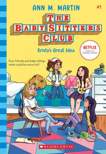 The Baby-Sitters Club #1 : Kristy's Great Idea - Paperback
