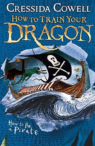 How to Train Your Dragon #2: How To Be A Pirate - Paperback