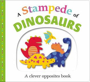 Picture Fit Board Books: A Stampede of Dinosaurs: An Opposites Book - Kool Skool The Bookstore