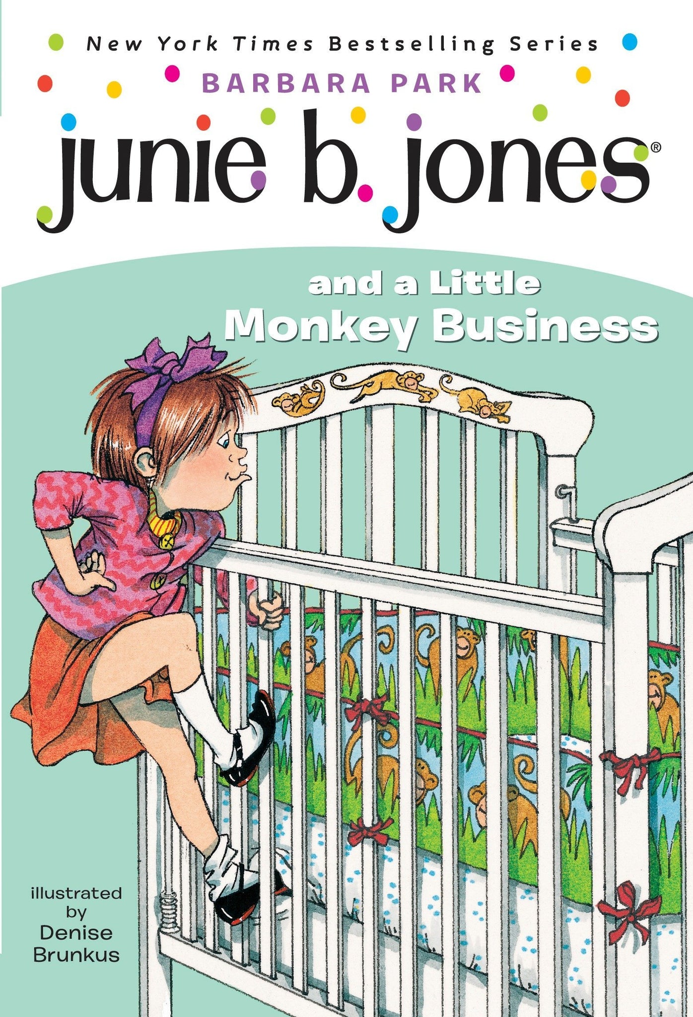 Junie B. Jones #2 :  And a Little Monkey Business- Paperback