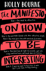 The Manifesto on How to be Interesting -Paperback
