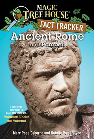 Magic Tree House Fact Tracker #14 : Ancient Rome and Pompeii - Paperback
