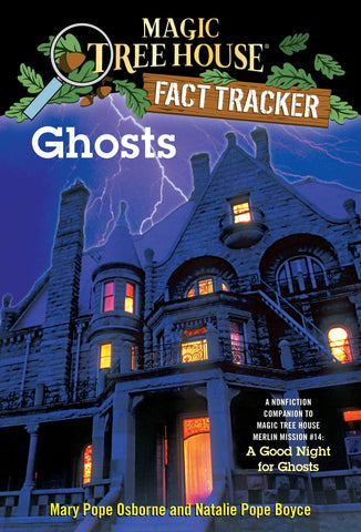 Magic Tree House Fact Tracker #20: Ghosts - Paperback