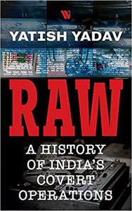 RAW: A History of India's Covert Operations - Hardback - Kool Skool The Bookstore