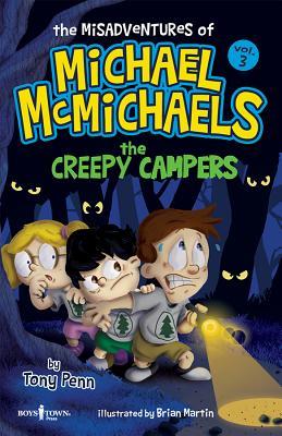 The Misadventures of Michael McMichaels Vol. 3: The Creepy Campers - Kool Skool The Bookstore