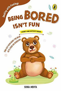 Dealing with Feelings : Being Bored Isn't Fun - Kool Skool The Bookstore