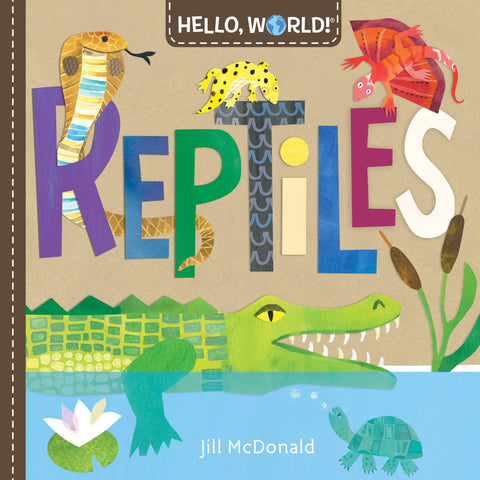 Hello, World! Reptiles - Boardbook