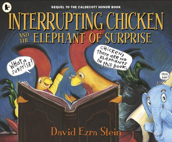 Interrupting Chicken and the Elephant of Surprise - Paperback