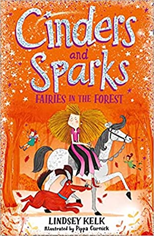 Cinders and Sparks #2 : Fairies in the Forest - Paperback