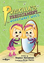 Priscilla's Predicament: The Worrywart Woes - Paperback - Kool Skool The Bookstore
