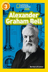 National Geographic Reader Level 3 : Alexander Graham Bell - Paperback