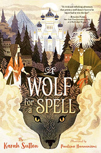 A Wolf for a Spell - Hardback