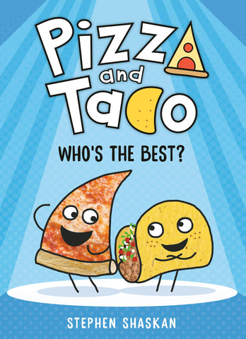 Pizza and Taco # 1 : Who's the Best? - Hardback