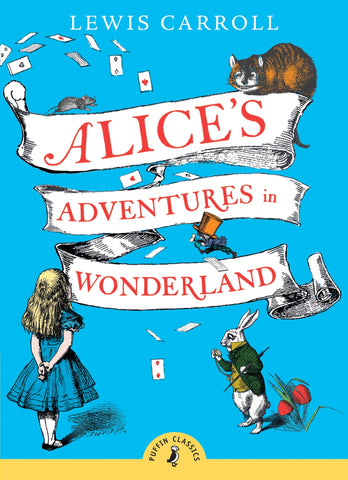 Puffin Classic : Alice's Adventures in Wonderland - Paperback