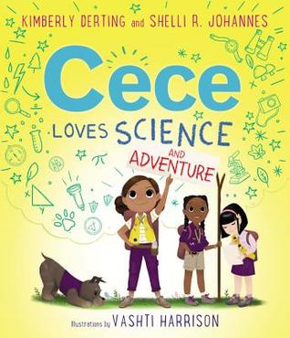 Cece Loves Science and Adventure - Hardback