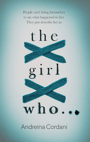 The Girl Who... Paperback