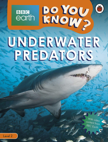 BBC Earth Do You Know? Level 2 – Underwater Predators - Paperback