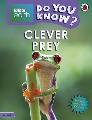 BBC Earth Do You Know? Level 3 – Clever Prey - Paperback