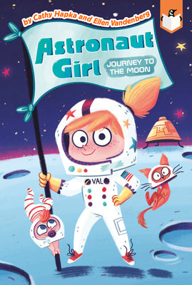 Astronaut Girl #1 : Journey to the Moon - Paperback