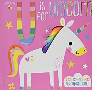 U Is For Unicorn - Board Book