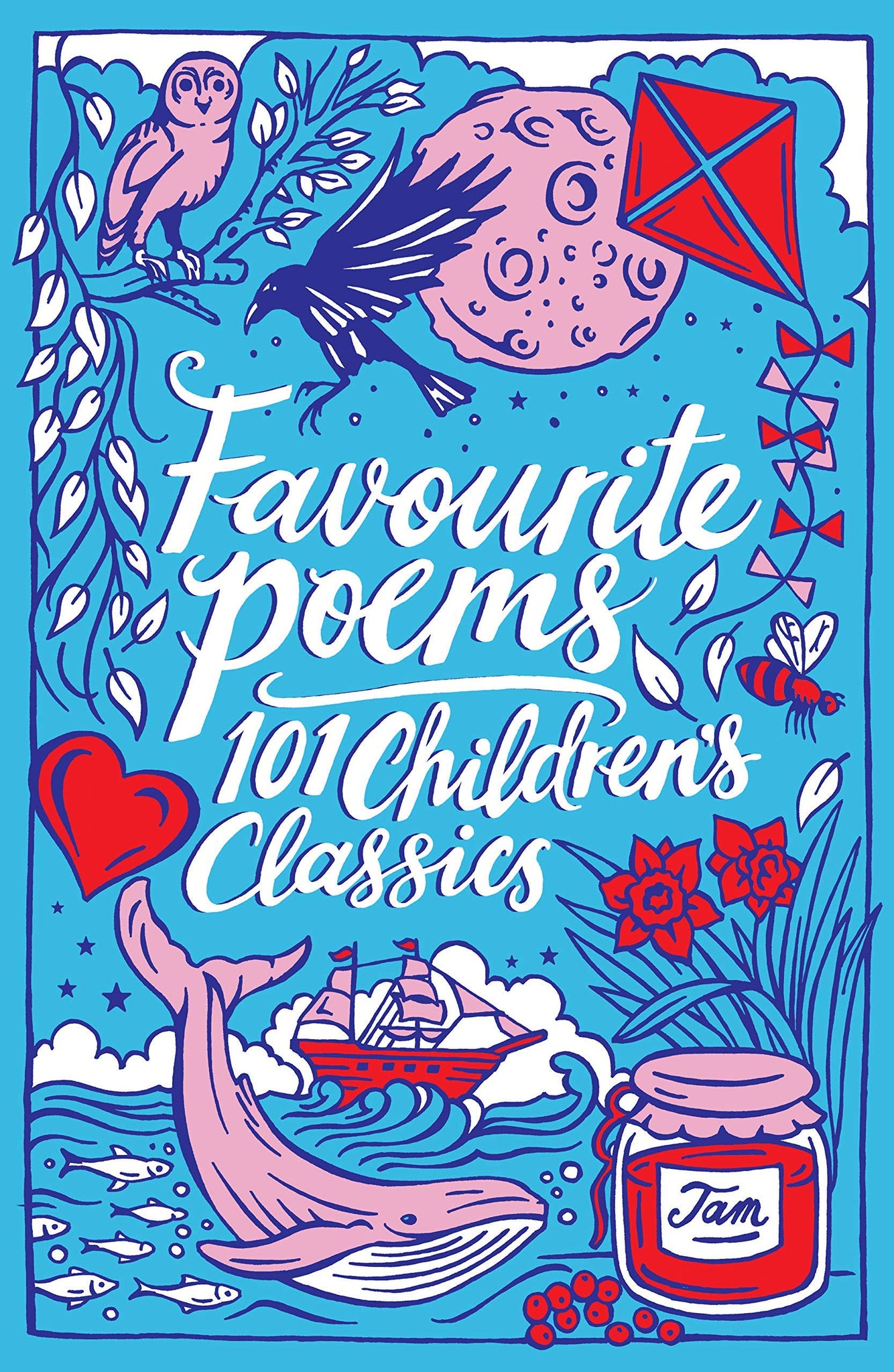 Favourite Poems: 101 Children's Classics - Paperback