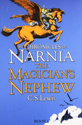 The Chronicles of Narnia #1 : The Magician's Nephew - Paperback